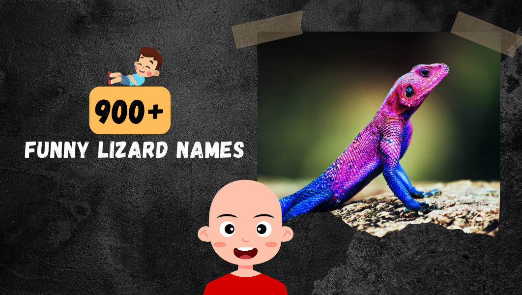 Funny Lizard names
